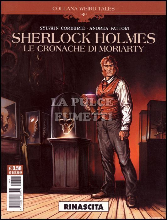 COSMO SERIE MARRONE #    28 - COLLANA WEIRD TALES 25 - SHERLOCK HOLMES LE CRONACHE DI MORIARTY: RINASCITA